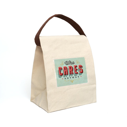 Sarcastic Canvas Lunch Bag with Strap - Eco-Friendly Lunch Tote Gift Who Cares